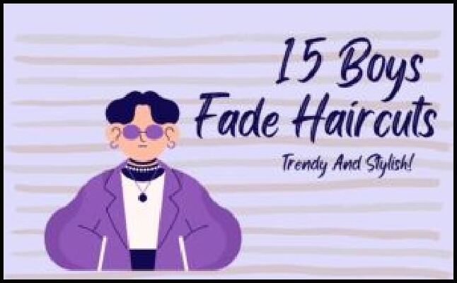 Trendy Boys Fade Haircut