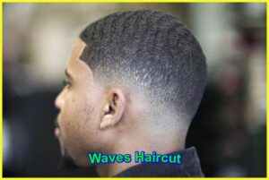  Waves Haircut For Men