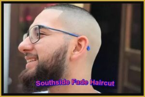 Southside Fade Haircut